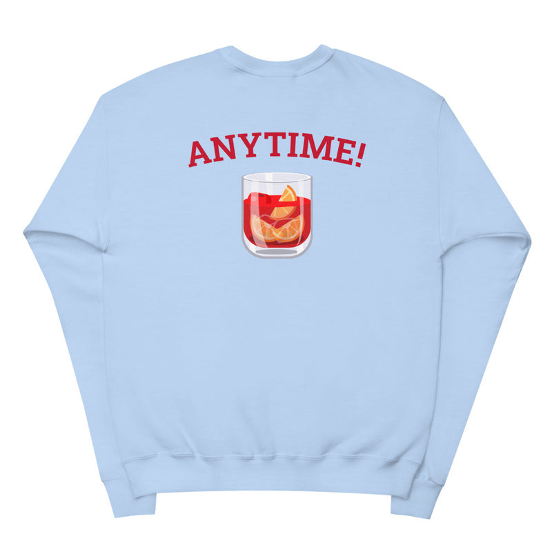 Negroni Time? Anytime! Unisex fleece sweatshirt