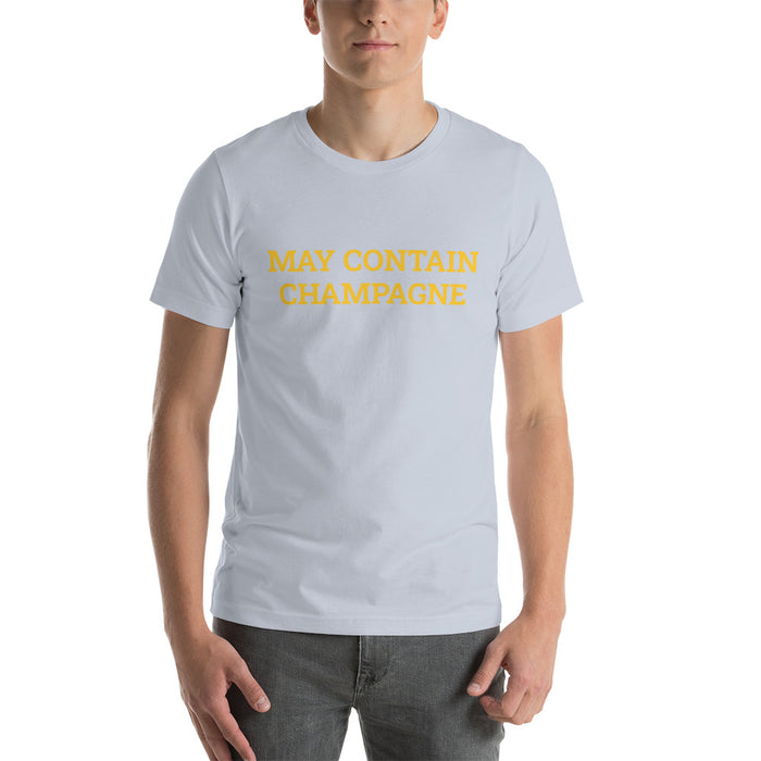 May Contain Champagne - Short-Sleeve Unisex T-Shirt