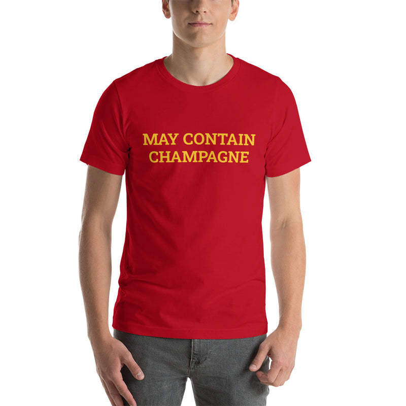 May Contain Champagne - Short-Sleeve Unisex T-Shirt